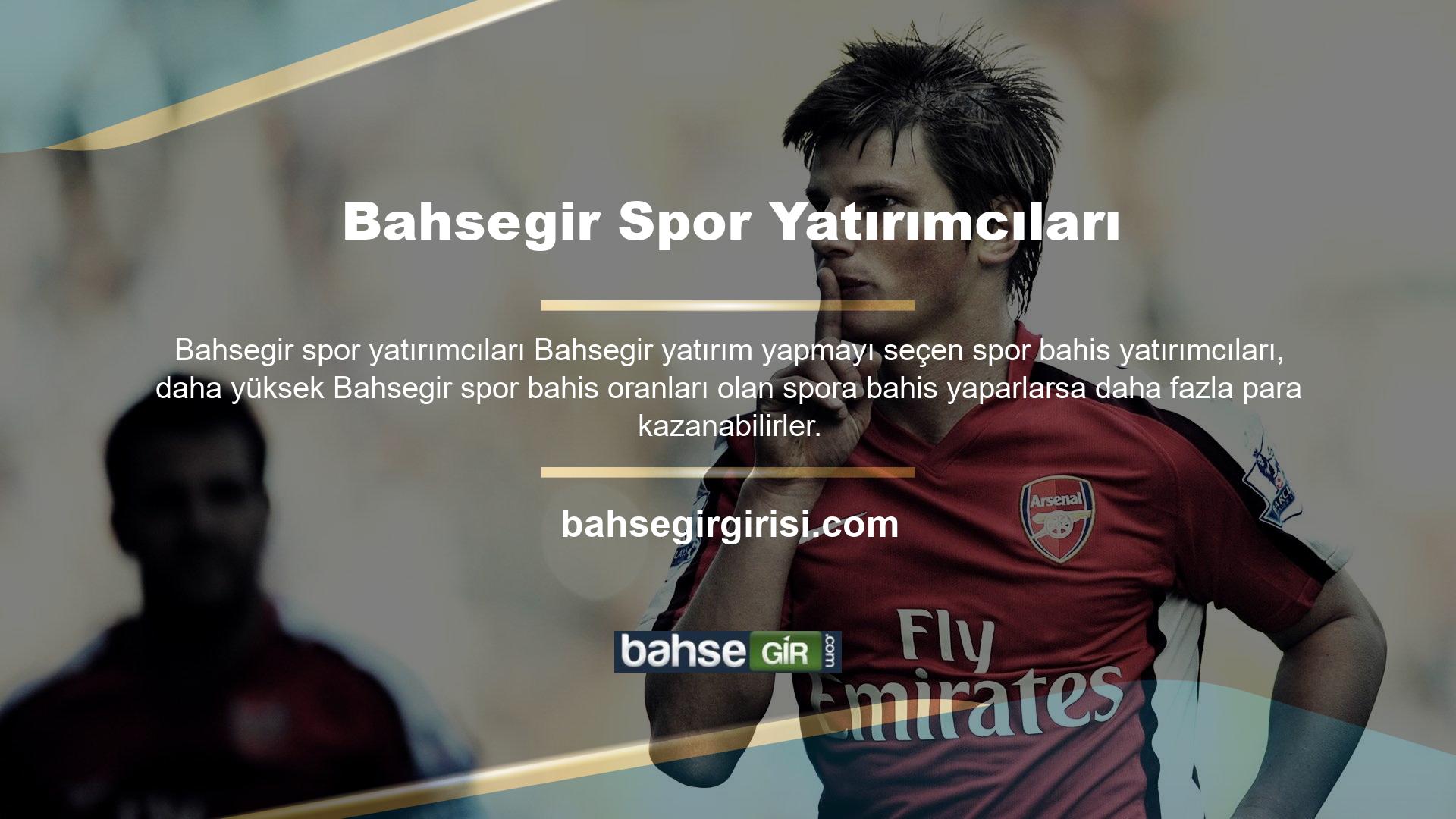 Bu noktada, spor bahis yatırımcılarını tekrar tatmin eden bahis şirketi, genel olarak canlı yüksek spor bahisleri sunmaya devam ediyor